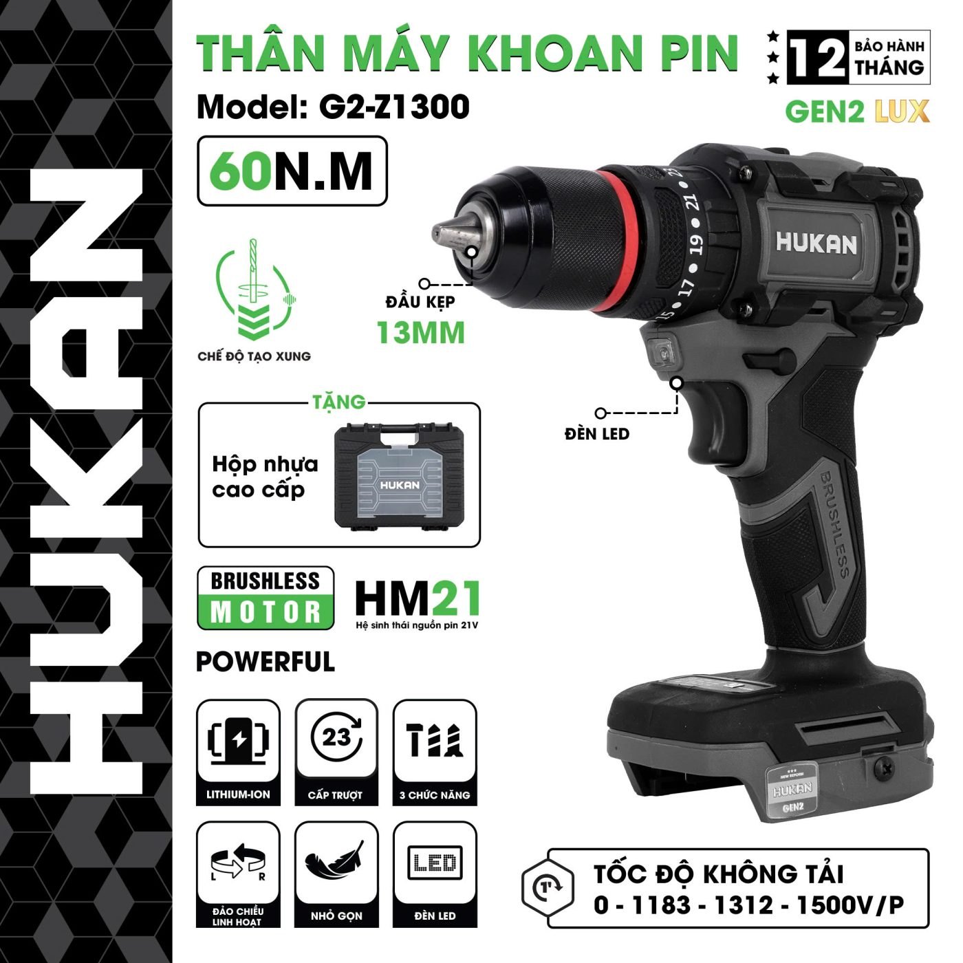 THÂN MÁY KHOAN PIN 13MM (GEN2 LUX) G2-Z1300 HUKAN