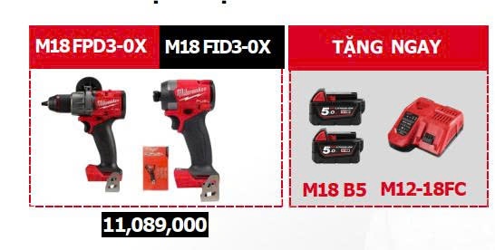 SPECIAL COMBO T12/2025 MILWAUKEE MÁY KHOAN M18 FPD3 - MÁY VẶN VÍT M18 FID3 - 2 M18B5 - M12-18C