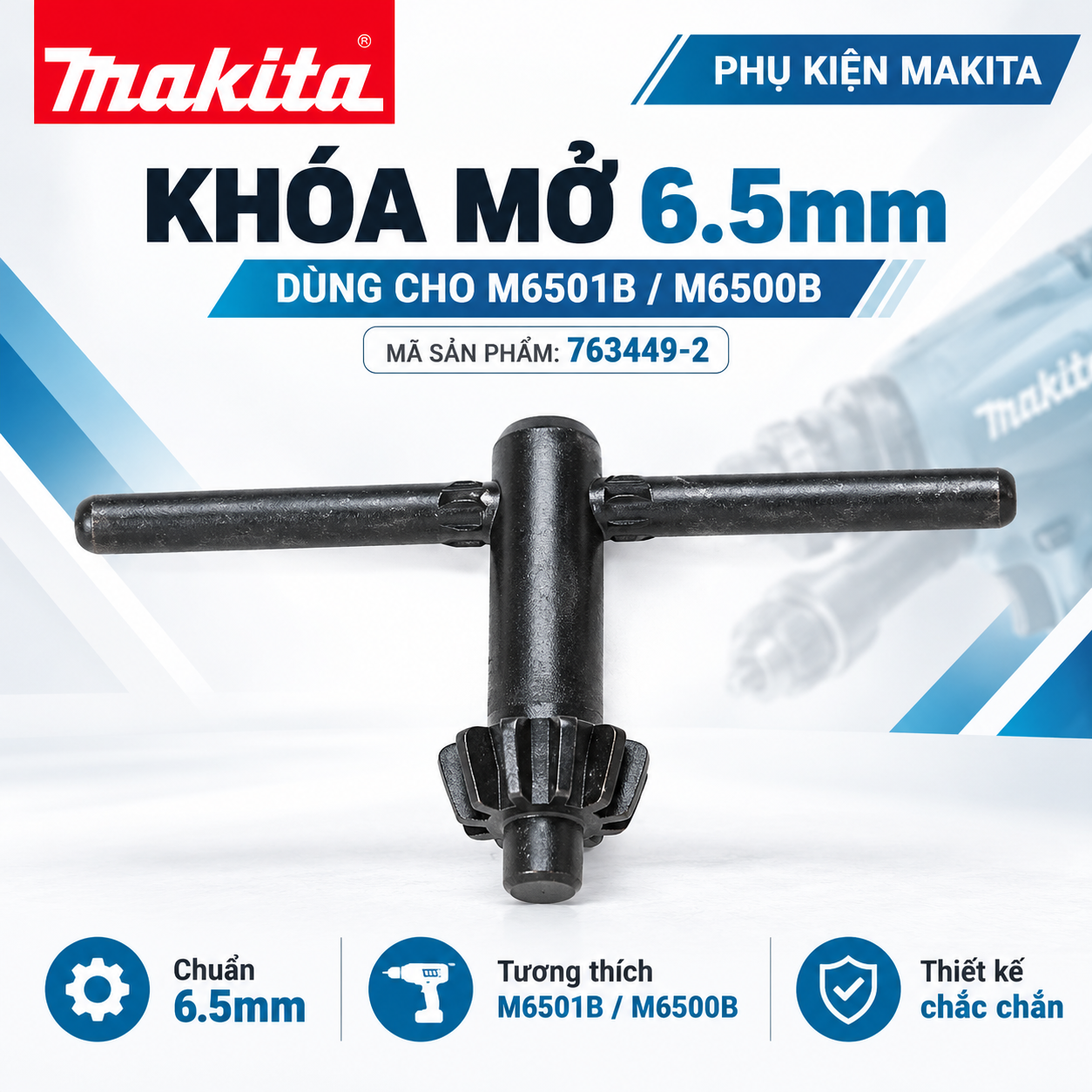 KHÓA MỞ 6.5mm M6501B / M6500B MAKITA 763449-2