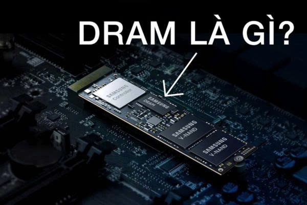 dram-cache-tren-ssd-la-gi-1.jpg