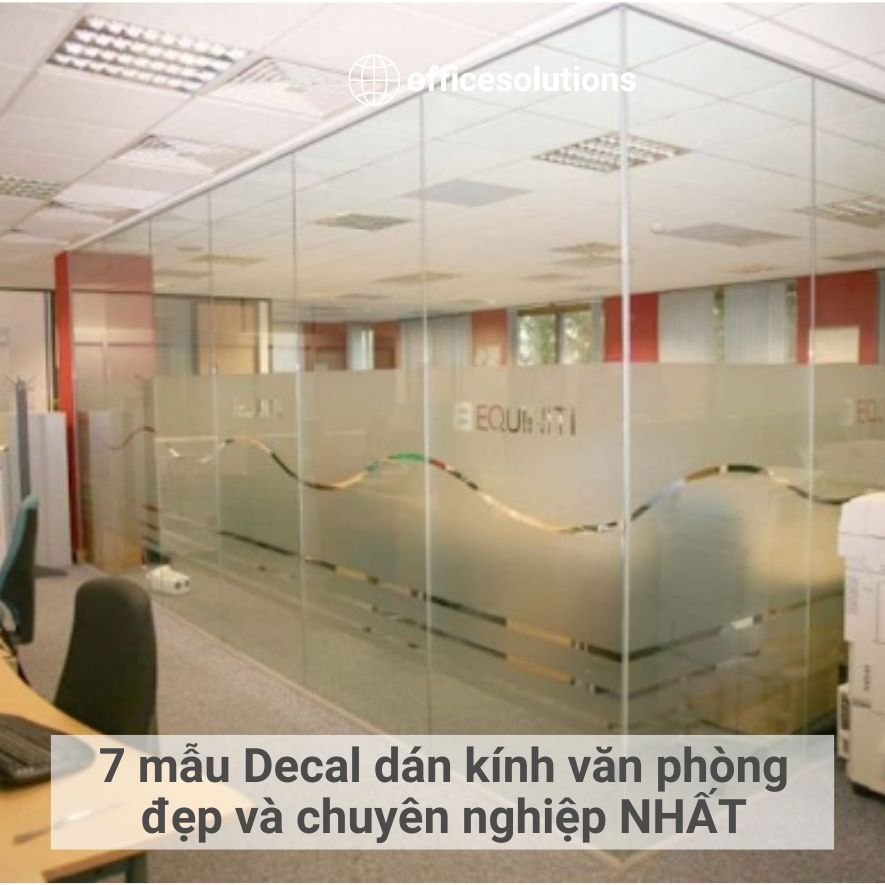 7 mẫu Decal dán kính văn phòng đẹp và chuyên nghiệp NHẤT