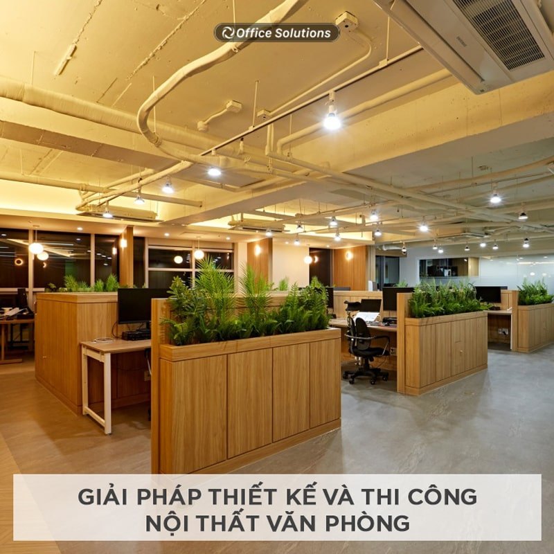 Giải pháp thiết kế và thi công nội thất văn phòng