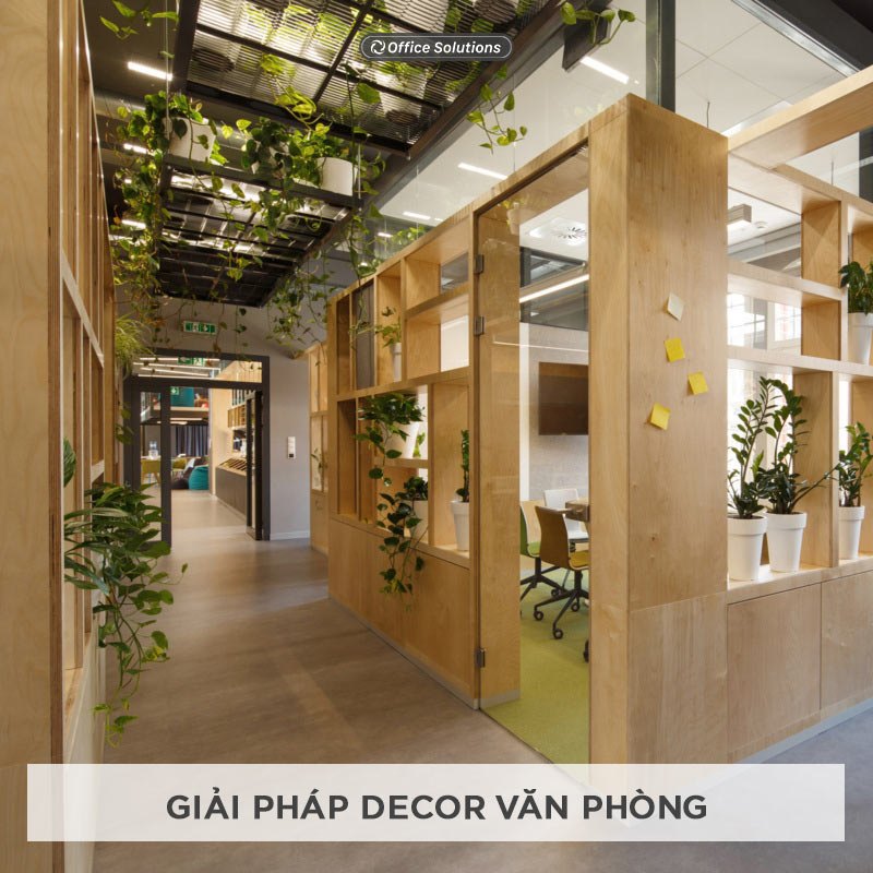 Giải pháp Decor văn phòng chuyên nghiệp