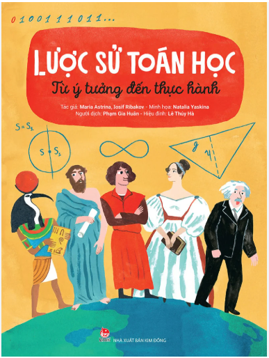 Lược sử toán học - Từ ý tưởng đến thực hành - Kim Đồng (Giá bìa: 128.000)-duoc-ban-tai-Nhà sách Hạnh Phúc