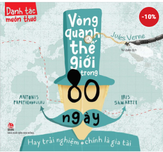 Danh tác muôn thuở - Vòng quanh thế giới trong 80 ngày - NXB Kim Đồng ( Bìa 50,000)-duoc-ban-tai-Nhà sách Hạnh Phúc