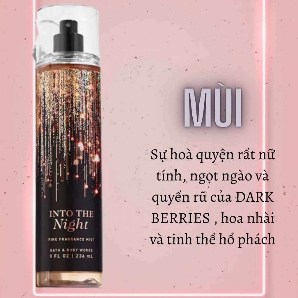 Xịt Thơm Toàn Thân Bath & Body Works Into the night 236ml