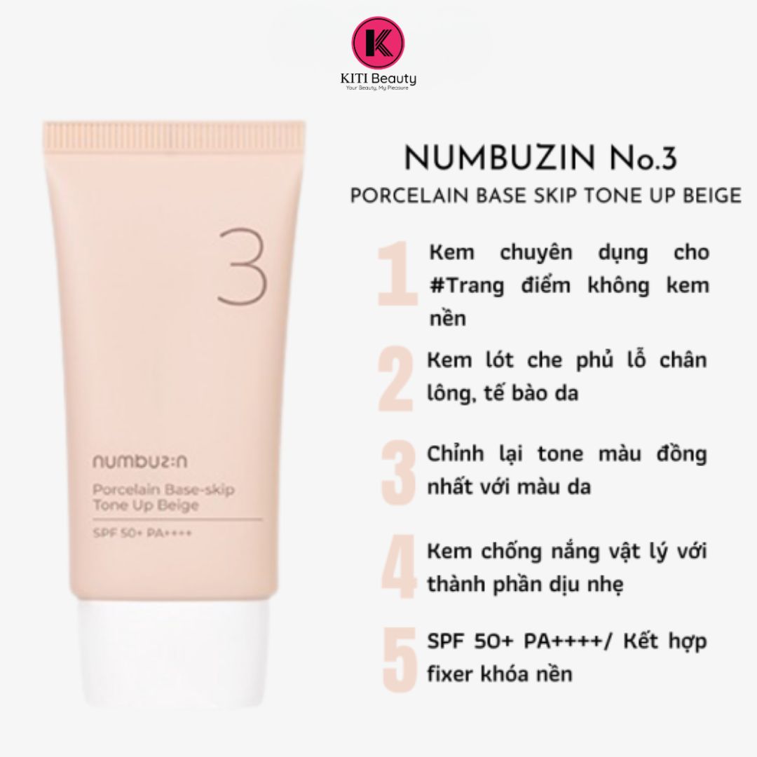 Kem Nâng Tone Numbuzin No.3 Porcelain Base-Skip 50G spf 50+++