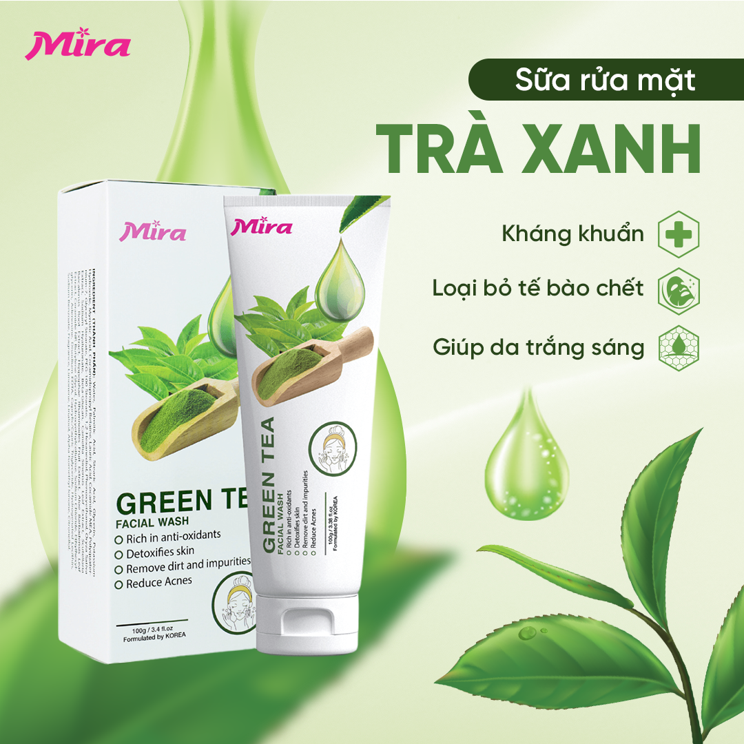 Xu hướng làm đẹp: Sữa rửa mặt chiết xuất trà xanh Mira