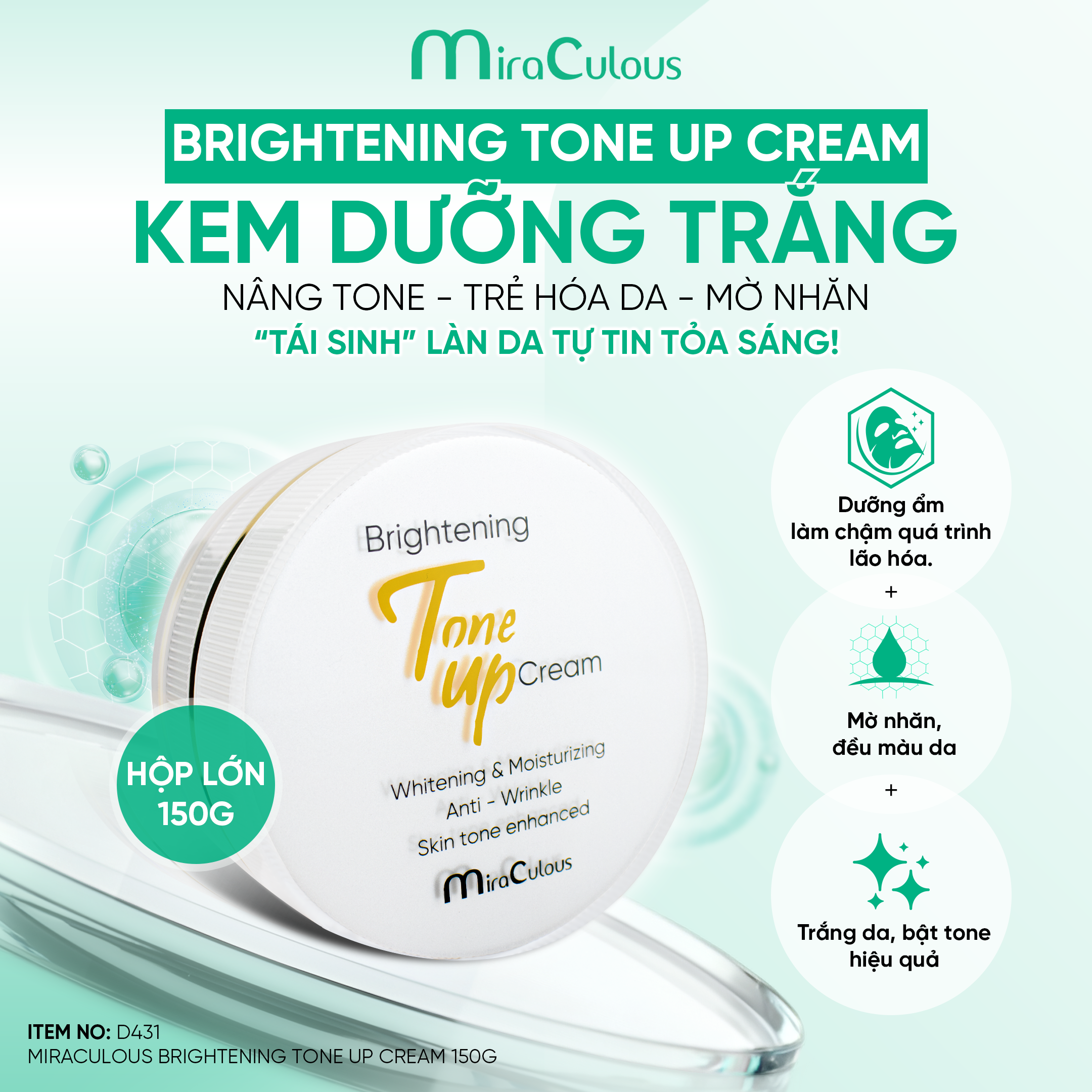 KEM DƯỠNG TRẮNG & NÂNG TONE DA MIRACULOUS BRIGHTENING TONE UP CREAM