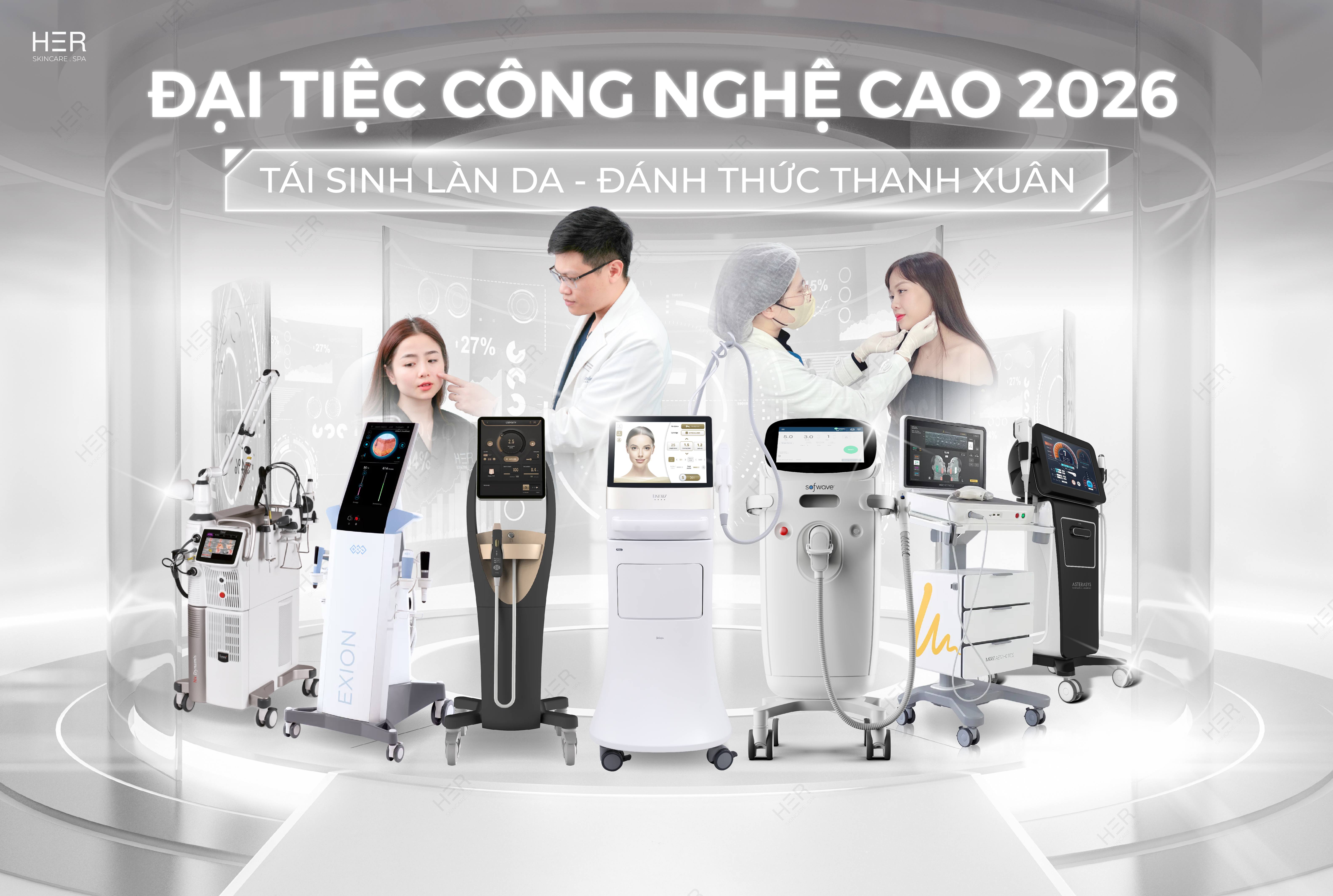 ĐẠI TIỆC CÔNG NGHỆ CAO 2026: TÁI SINH LÀN DA – ĐÁNH THỨC THANH XUÂN