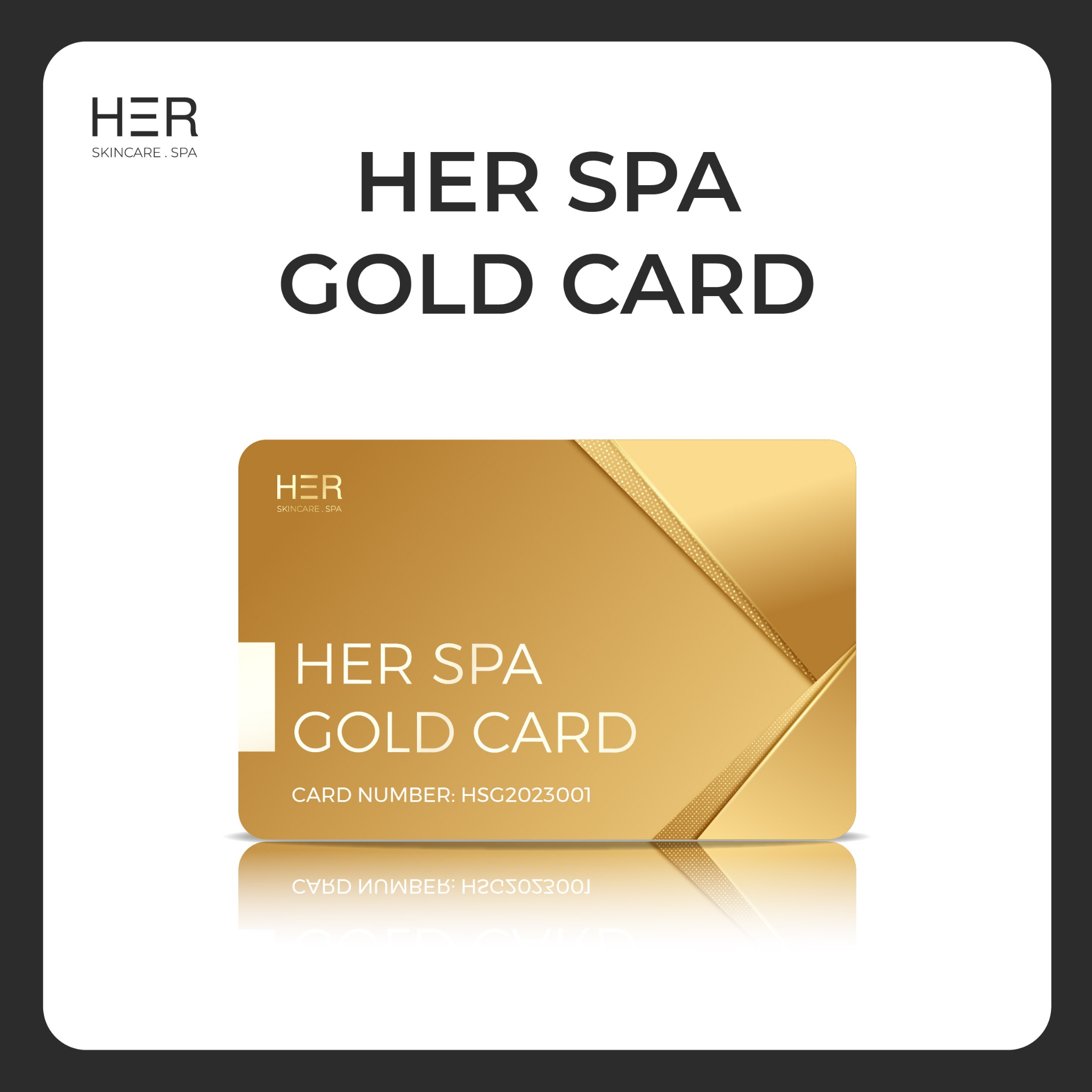 Thẻ HER Spa Gold Card (12 months)