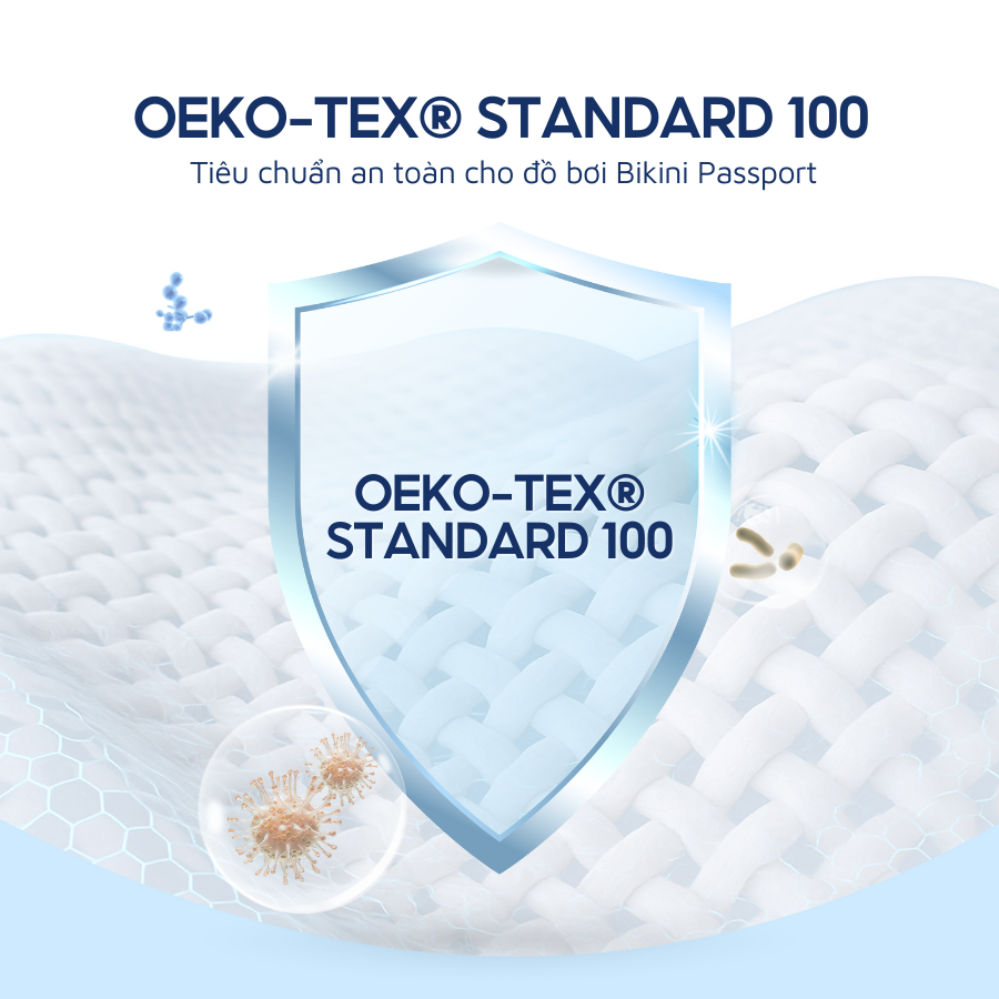 Oeko-Tex® Standard 100 – Tiêu chuẩn an toàn cho đồ bơi Bikini Passport