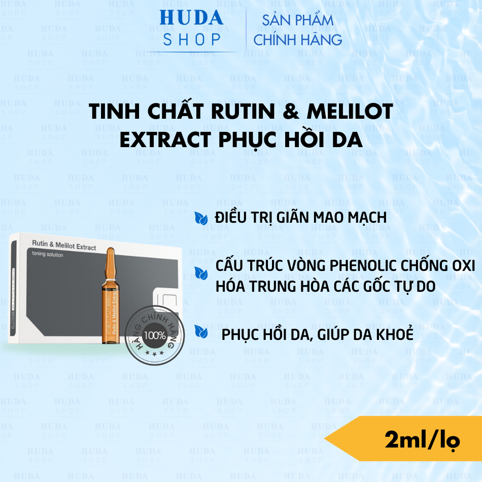 Tinh chất Rutin & Melilot Extract BCN Tây Ban Nha - Trị giãn mao mạch và phục hồi da yếu