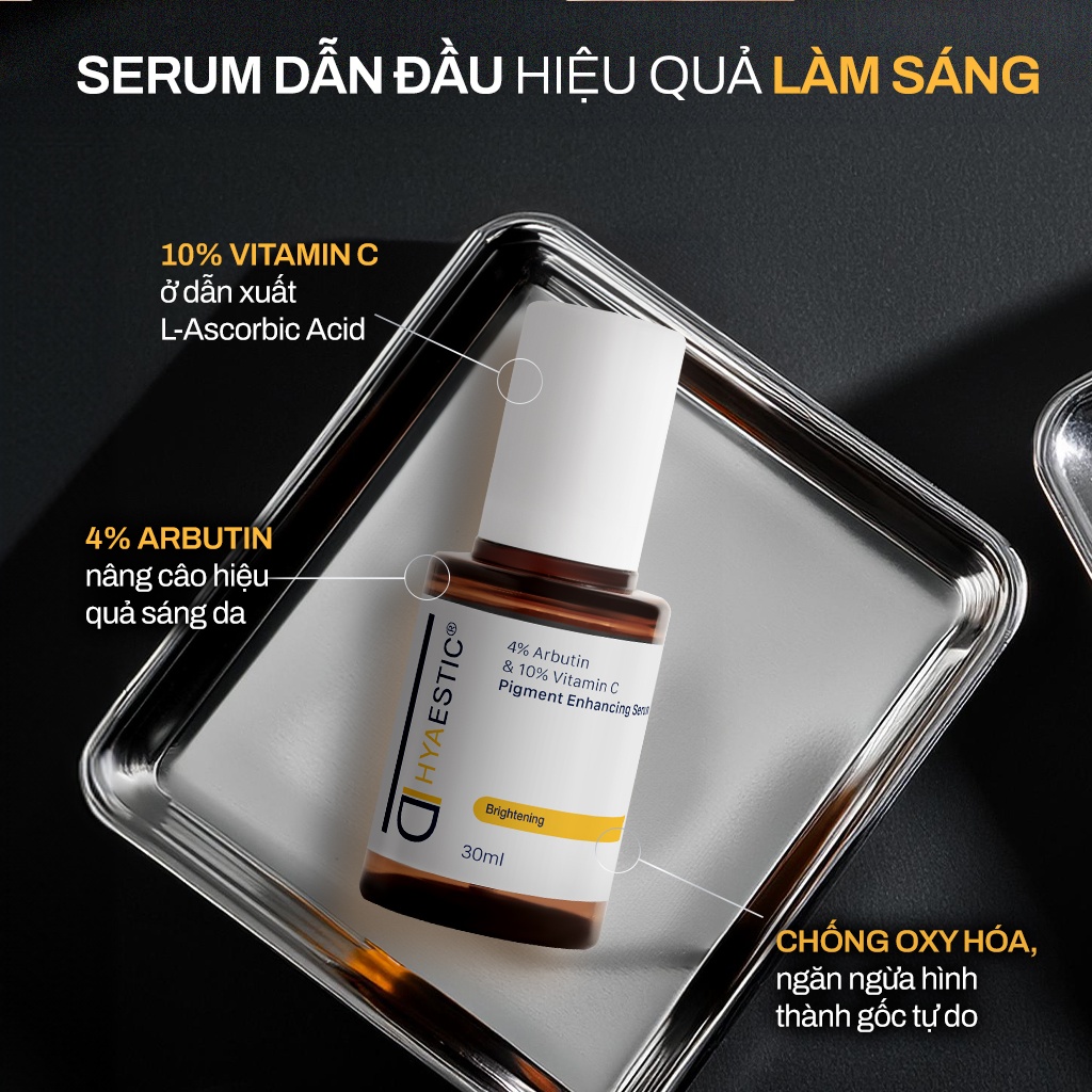 Tinh chất hỗ trợ trị nám và trẻ hóa làn da chuyên sâu Hyaestic Pigment Enhancing Serum 4% Arbutin & 10% Vitamin C (30ml)