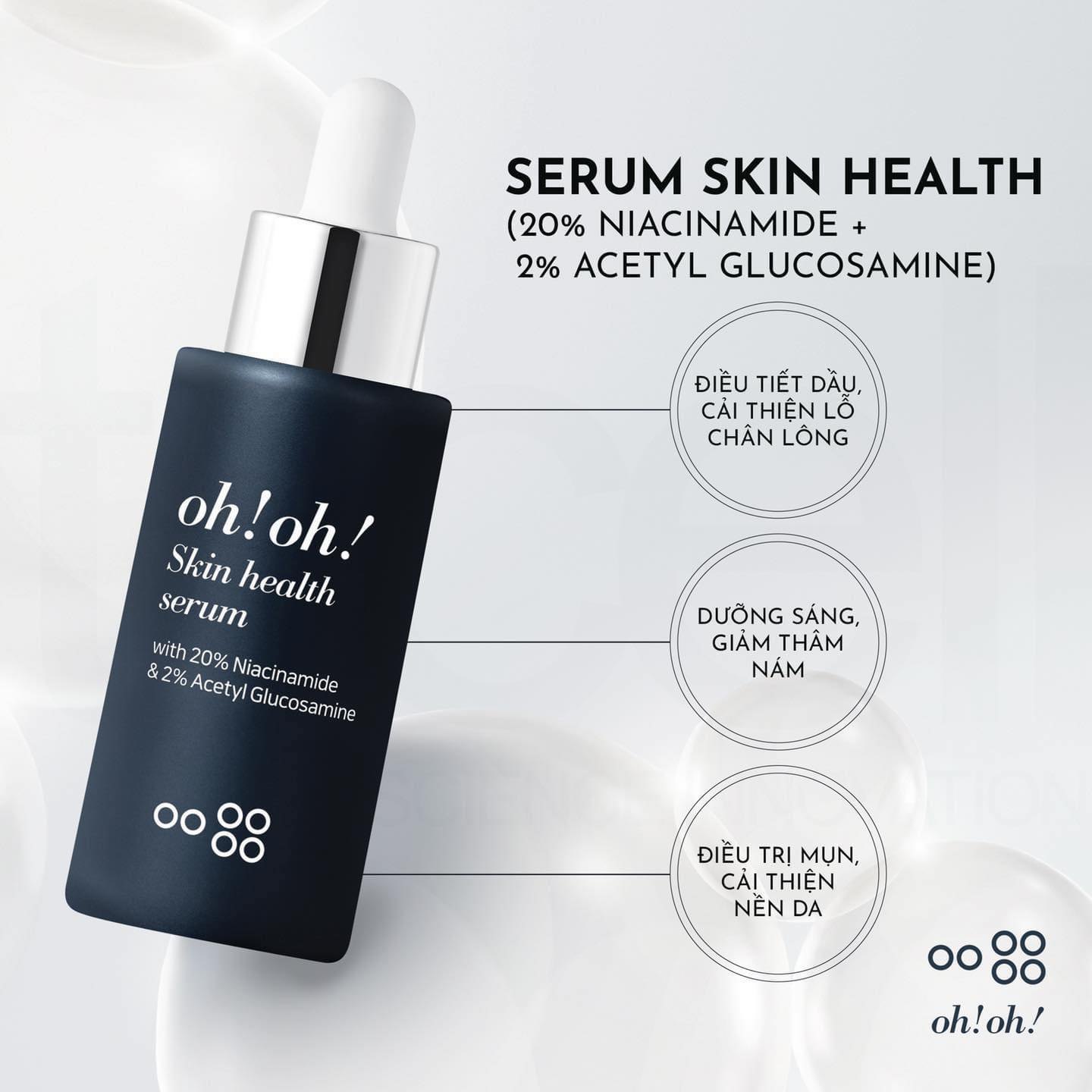 Tinh Chất Dưỡng Sáng Da, Giảm Thâm Nám oh!oh! Skin Health Serum (with 20% Niacinamide & 2% Acetyl Glucosamine) 30ml