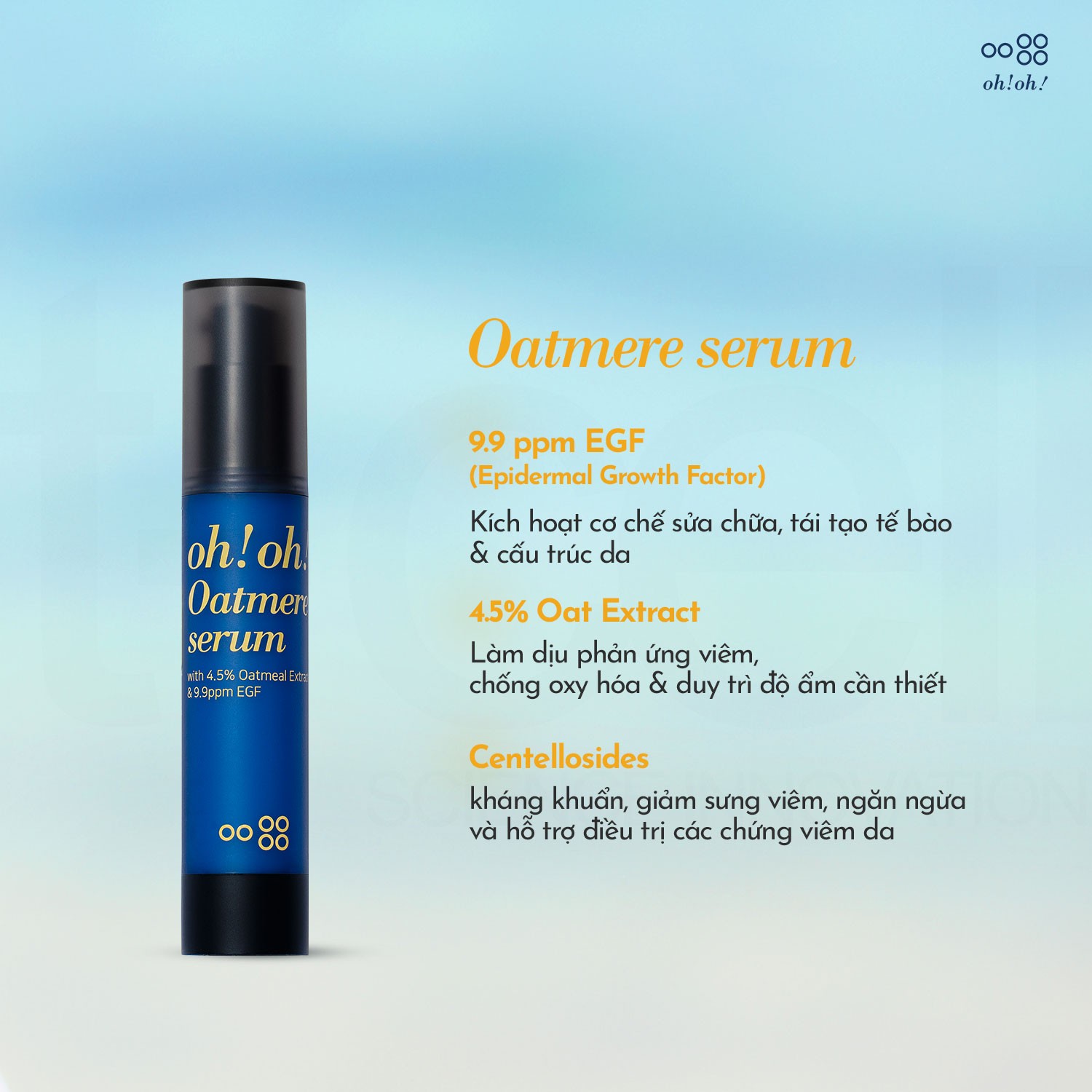 Tinh Chất Tế Bào Gốc, Tái Tạo Da oh!oh! Oatmere Serum with 4.5% Oat Extract & 9,9ppm EGF 25ml