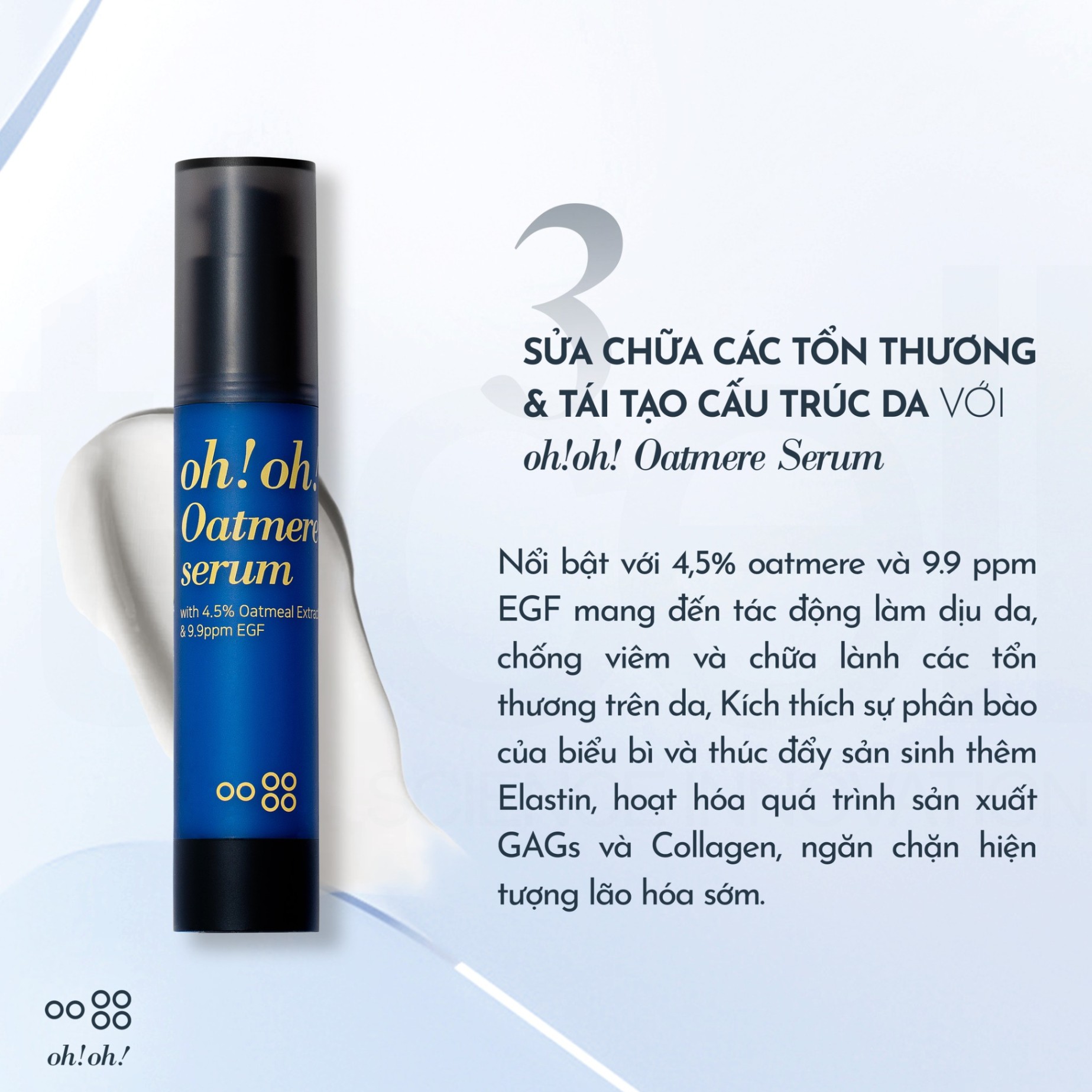 Tinh Chất Tế Bào Gốc, Tái Tạo Da oh!oh! Oatmere Serum with 4.5% Oat Extract & 9,9ppm EGF 25ml