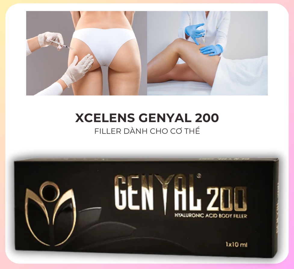 Genyal 200 – Filler tạo hình cơ thể hoàn hảo, lấy lại vóc dáng tự tin 10ml