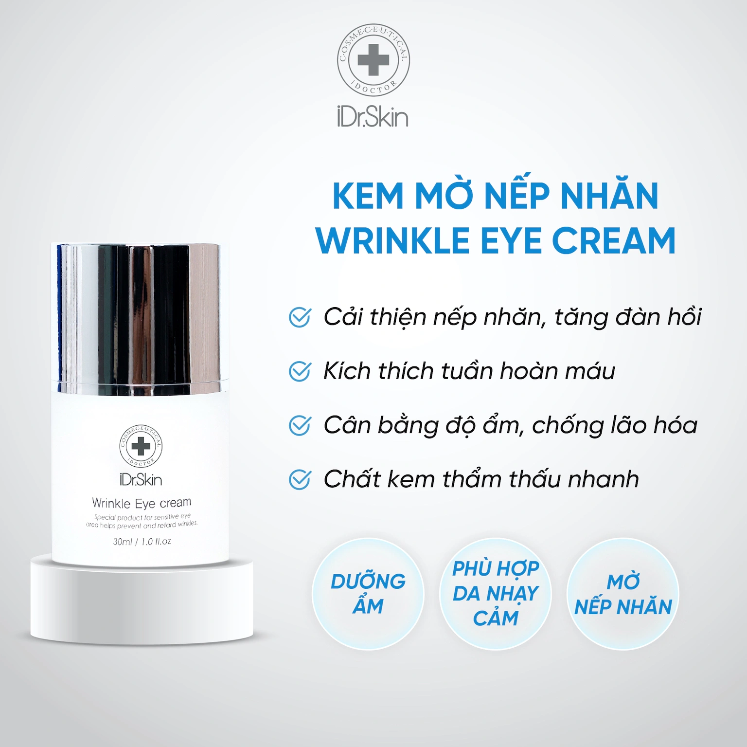 Kem xoá nhăn mờ thâm Idr.Skin Wrinkle Eye Cream