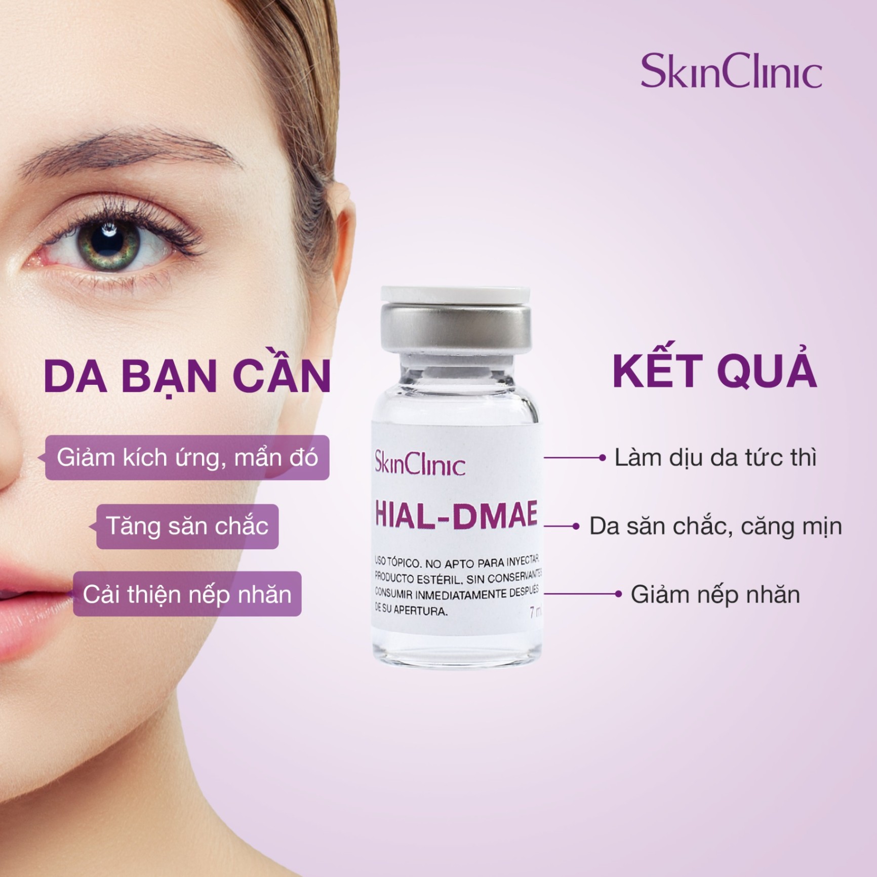 HIAL-DMAE MESO SKINCLINIC - TINH CHẤT SĂN CHẮC DA, GIẢM CHẢY XỆ