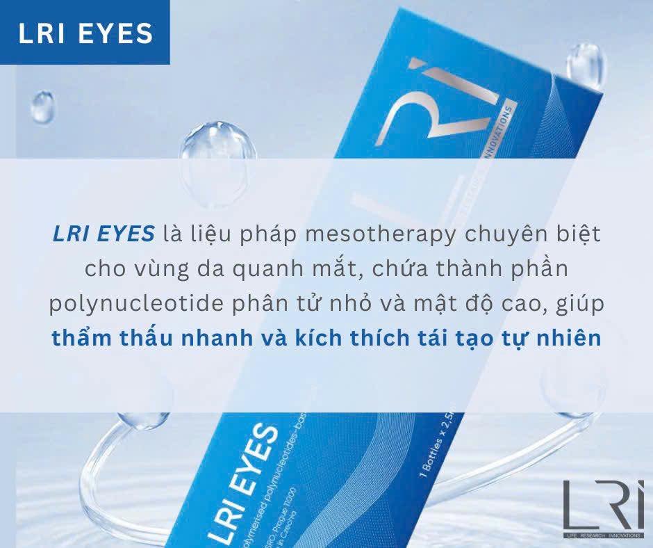 Tinh chất mờ thâm, trẻ hoá vùng mắt Lri Eyes