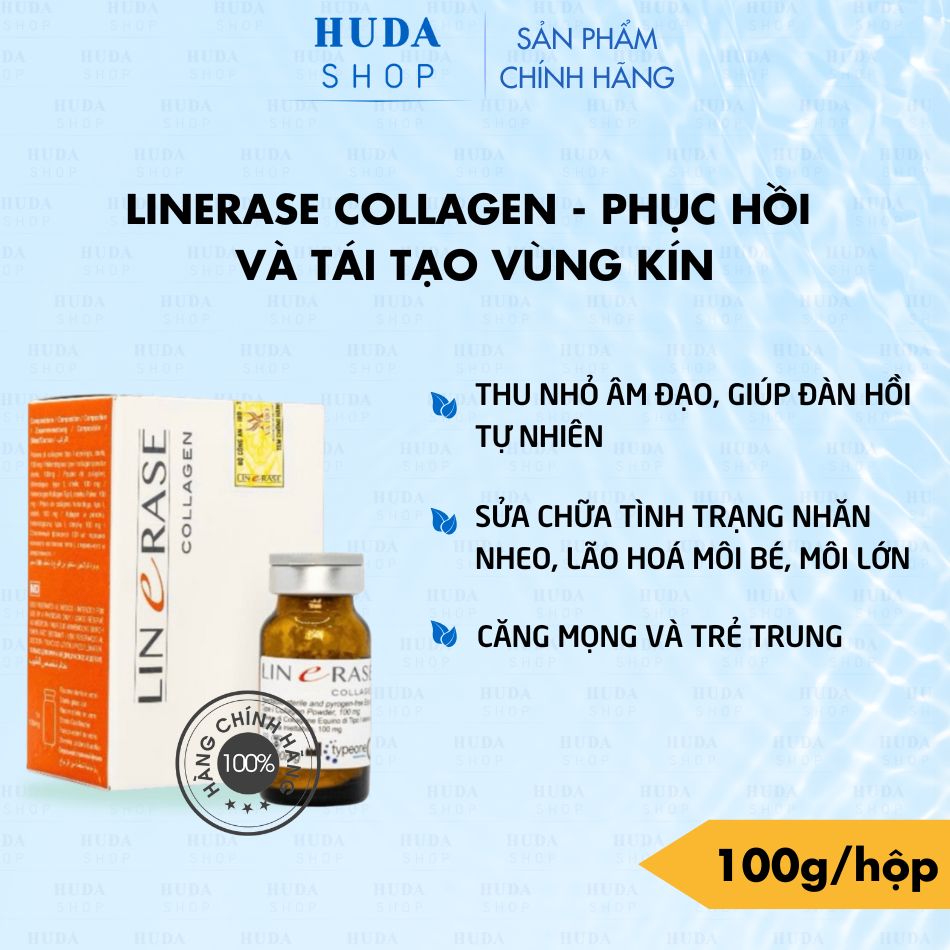 LINERASE COLLAGEN - LIỆU PHÁP TRẺ HOÁ VÙNG KÍN AN TOÀN, HIỆU QUẢ