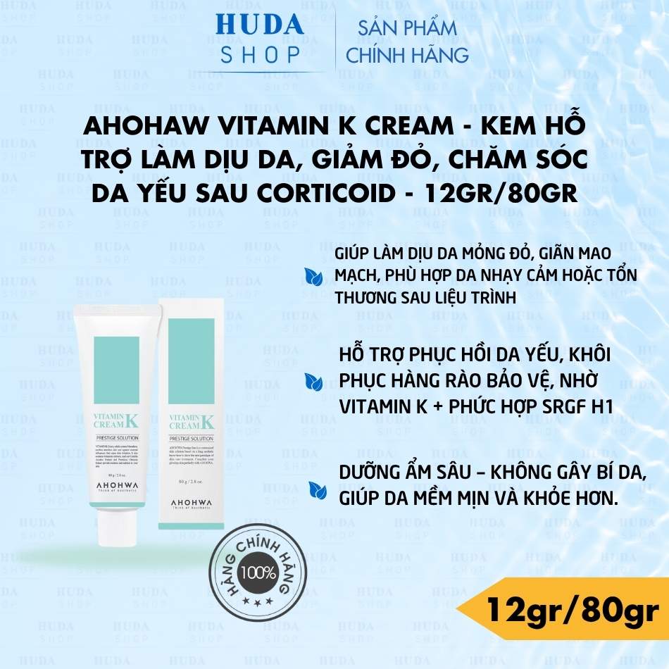 Ahohaw Vitamin K Cream - Kem Hỗ Trợ Làm Dịu Da, Giảm Đỏ, Chăm Sóc Da Yếu Sau Corticoid - 12gr/80gr