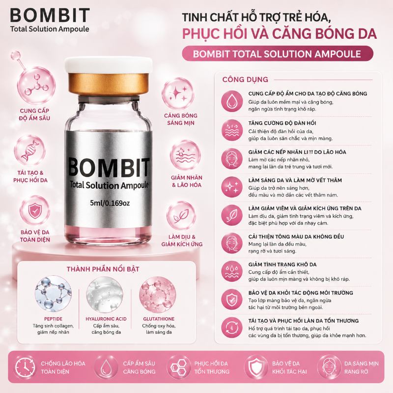 BOMBIT Total Solution Ampoule – Tinh Chất Trẻ Hóa, Phục Hồi Và Căng Bóng Da Toàn Diện