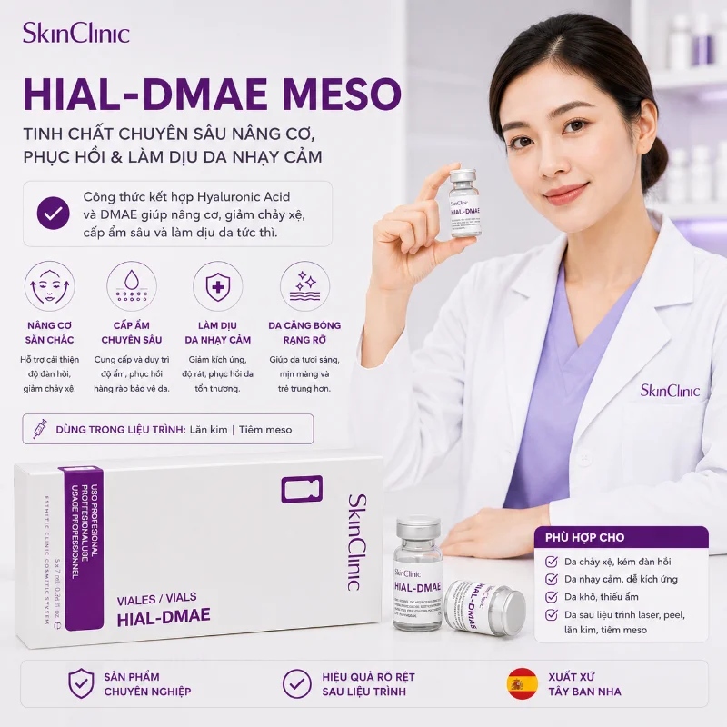 HIAL-DMAE MESO SKINCLINIC - TINH CHẤT SĂN CHẮC DA, GIẢM CHẢY XỆ