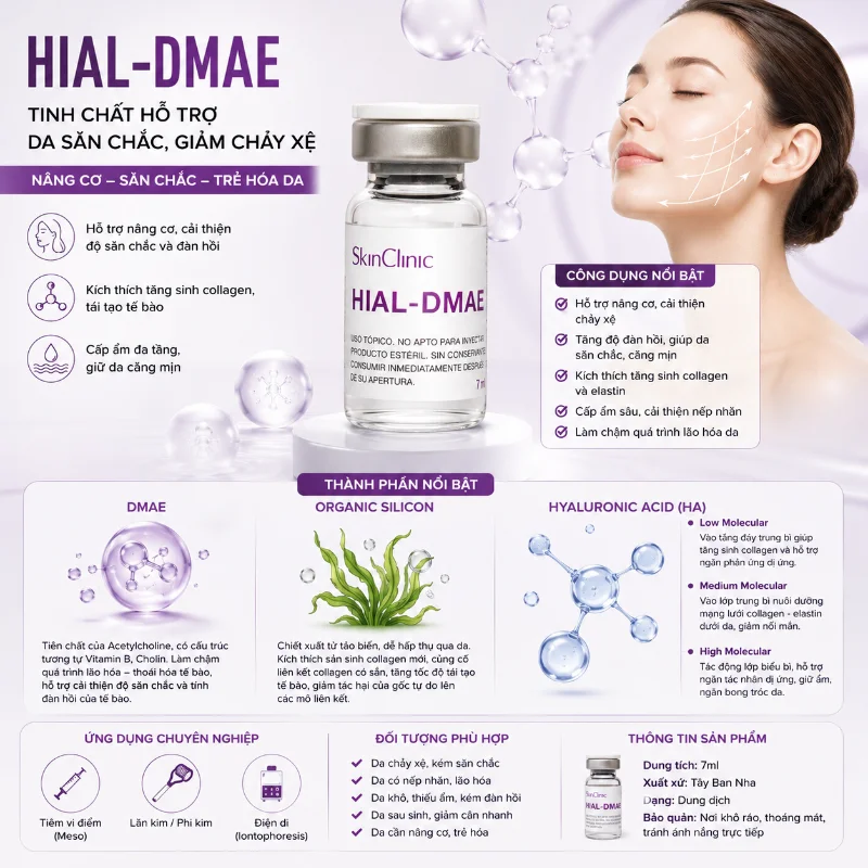 HIAL-DMAE MESO SKINCLINIC - TINH CHẤT SĂN CHẮC DA, GIẢM CHẢY XỆ