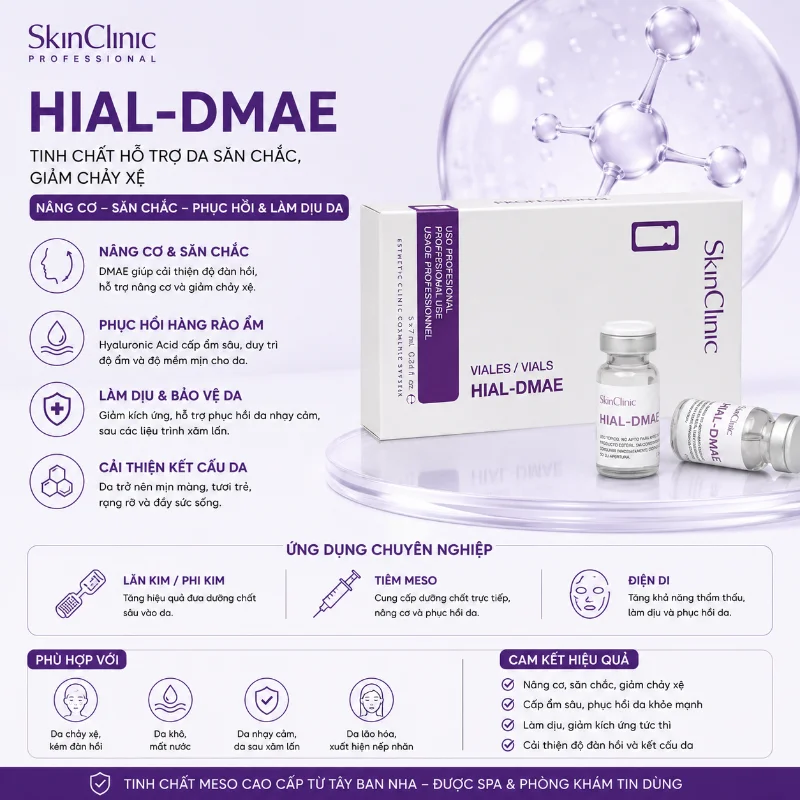 HIAL-DMAE MESO SKINCLINIC - TINH CHẤT SĂN CHẮC DA, GIẢM CHẢY XỆ