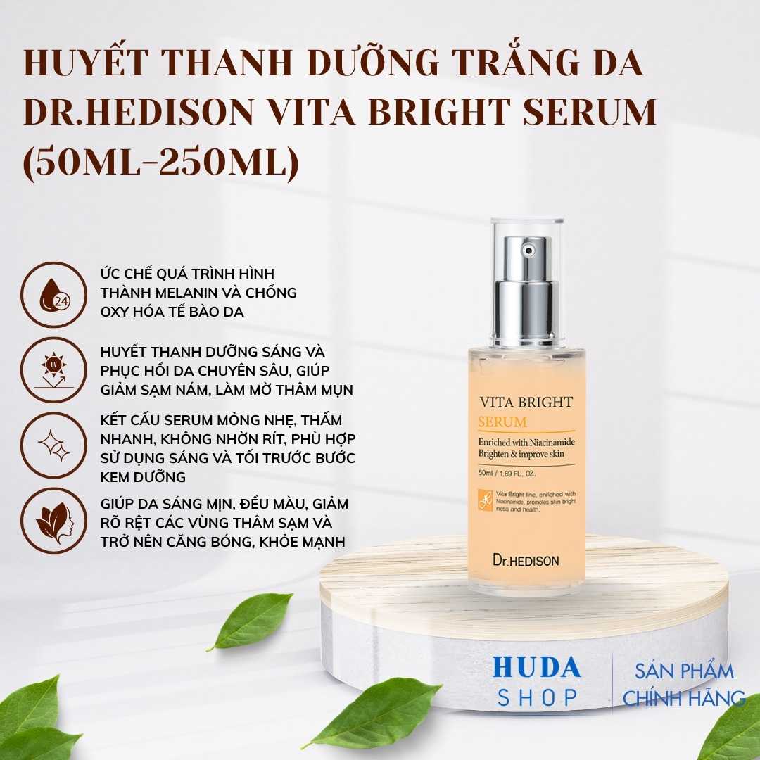 Huyết Thanh Dưỡng Trắng Da Dr.Hedison Vita Bright Serum 50ml/ 250ml - Dưỡng Sáng Chuyên Sâu