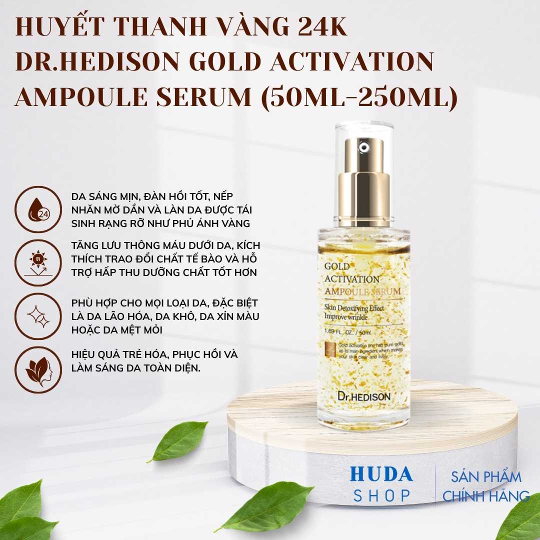 Huyết thanh vàng 24k Dr.Hedison Gold Activation Ampoule Serum (50ml-250ml)