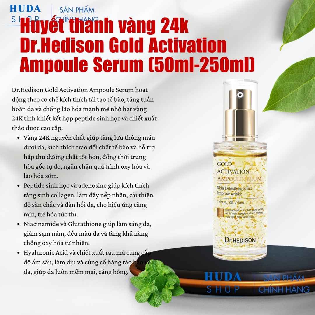Huyết thanh vàng 24k Dr.Hedison Gold Activation Ampoule Serum (50ml-250ml)