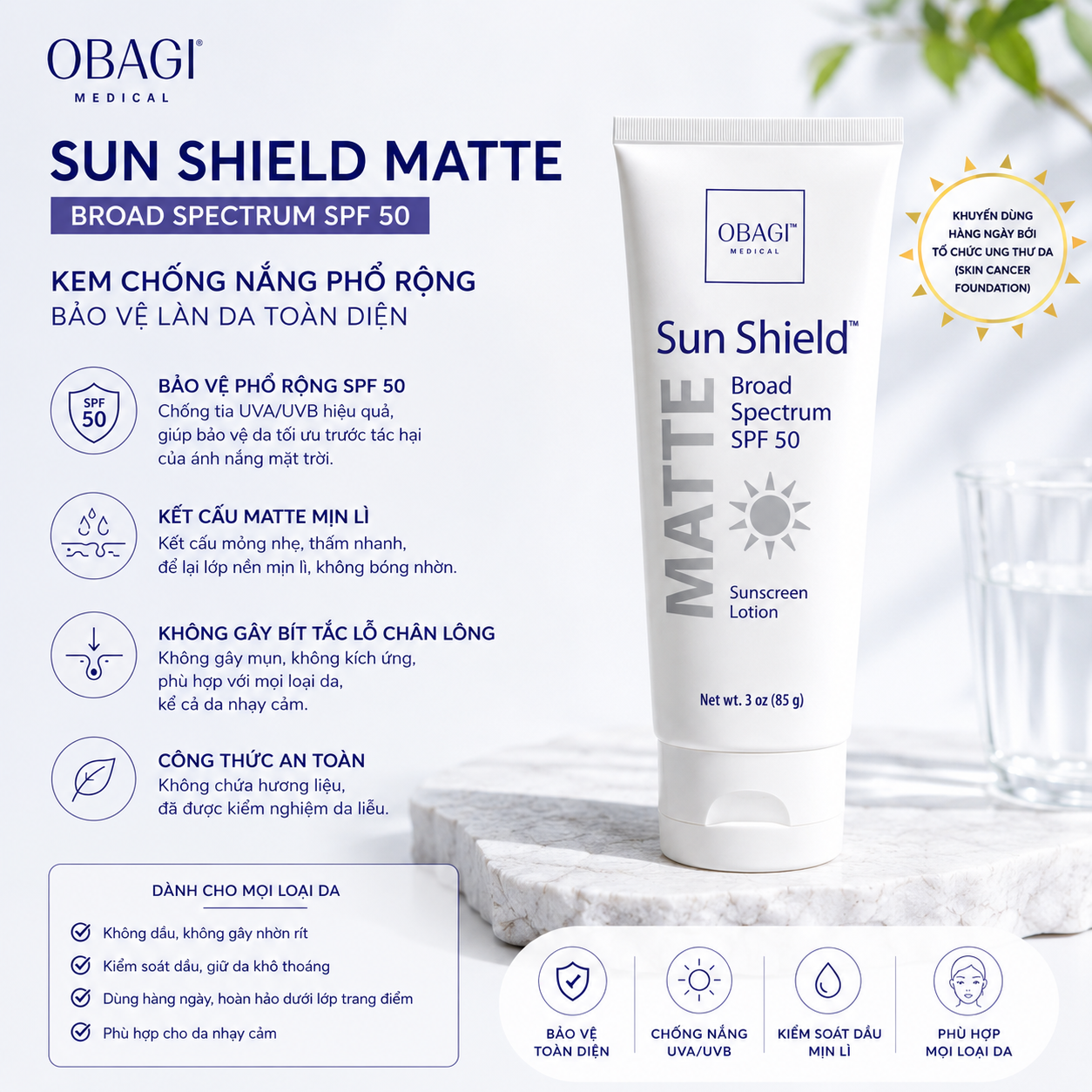 Kem Chống Nắng Phổ Rộng Bảo Vệ Da Toàn Diện Obagi Sun Shield Matte Broad Spectrum SPF 50