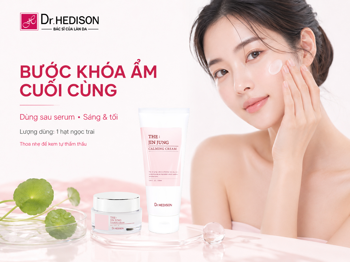 Kem Dưỡng Kiểm Soát Dầu The: Jin Jung Calming Cream Dr.HEDISON 50ml/200ml