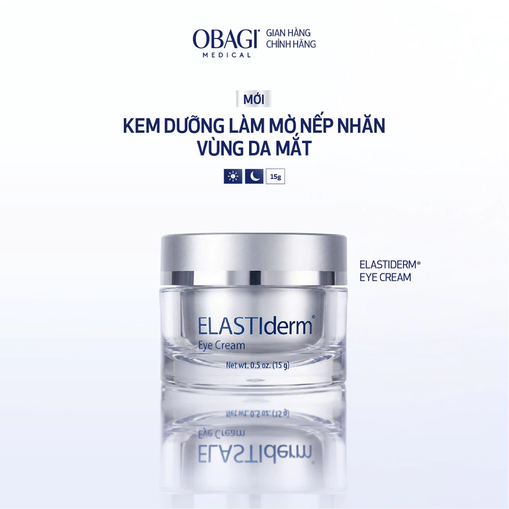 Kem Dưỡng Mắt Giảm Nếp Nhăn, Chăm Sóc Da Mắt Obagi ELASTIderm® Eye Cream 15g