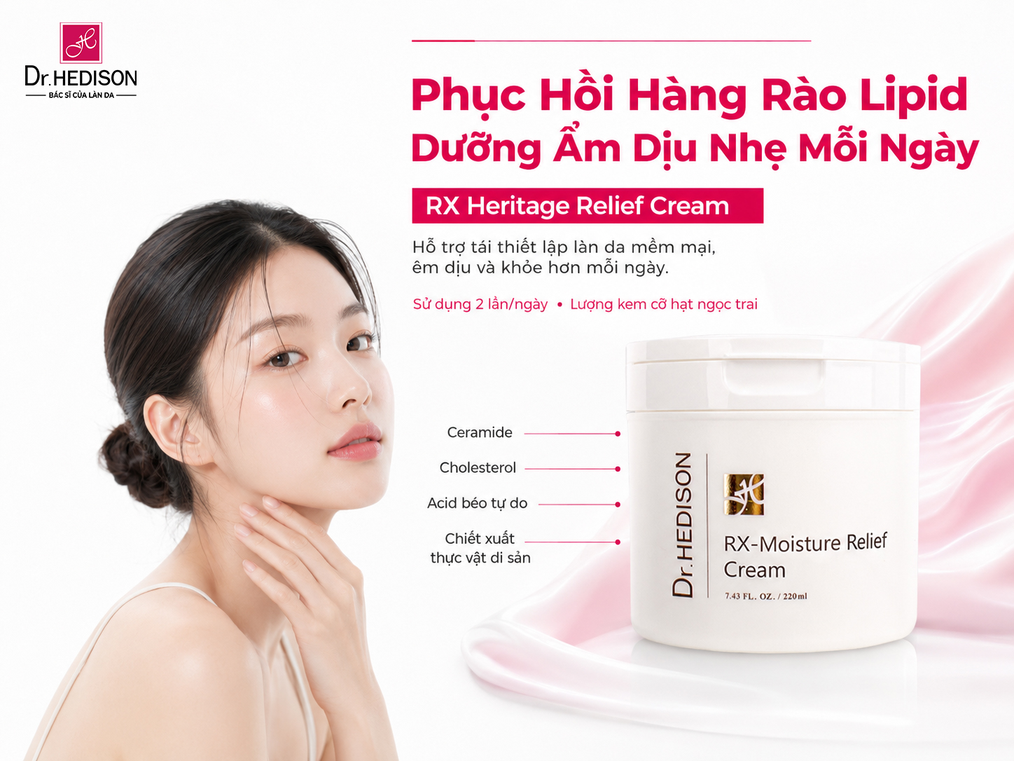 Kem Dưỡng Phục Hồi Hàng Rào Bảo Vệ Da Rx-Moisture Relief Cream Dr.HEDISON 220ml