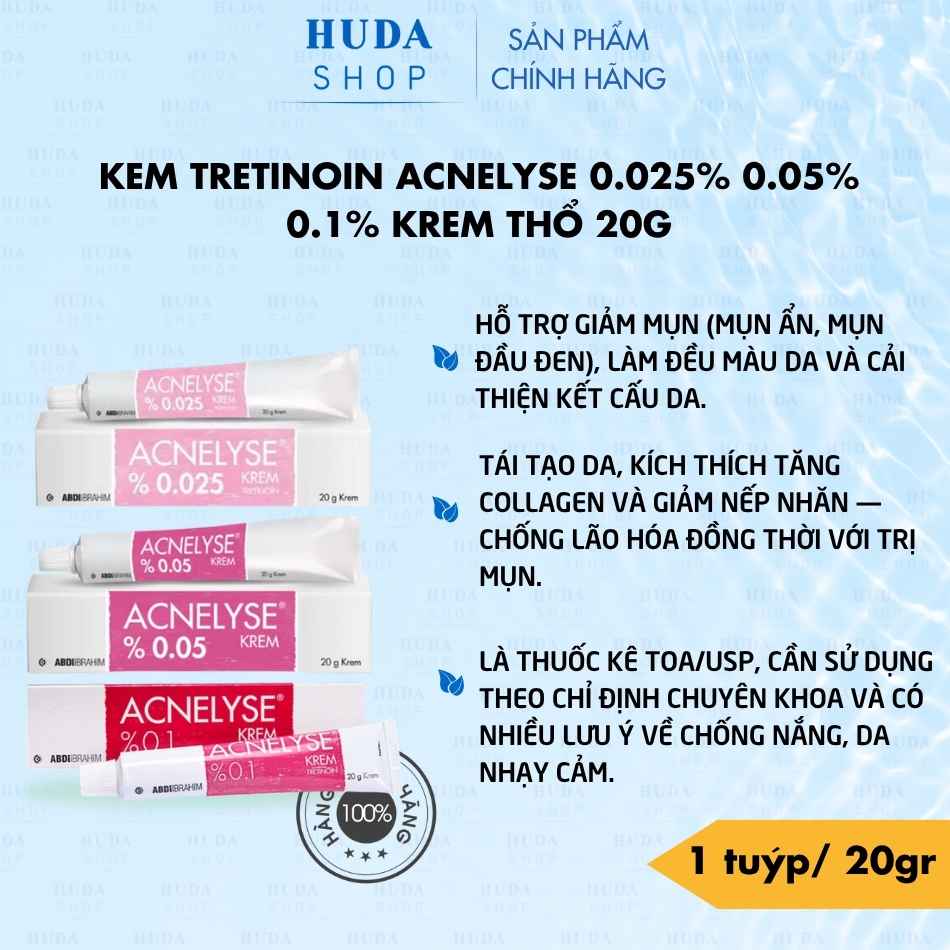 Kem Tretinoin Acnelyse 0.025% 0.05% 0.1% krem Thổ 20g