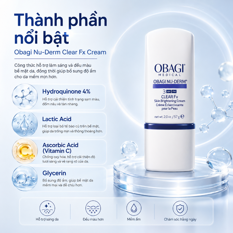 Kem Hỗ Trợ Mờ Nám, Cải Thiện Sắc Tố & Đều Màu Da Obagi Nu-Derm Clear Fx Số 3 57g Chính Hãng