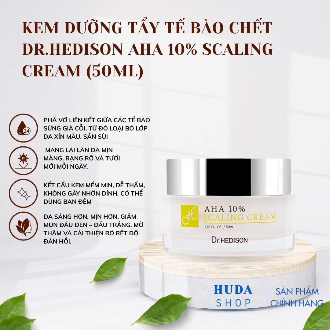 Kem dưỡng tẩy tế bào chết Dr.Hedison AHA 10% Scaling Cream (50ml)
