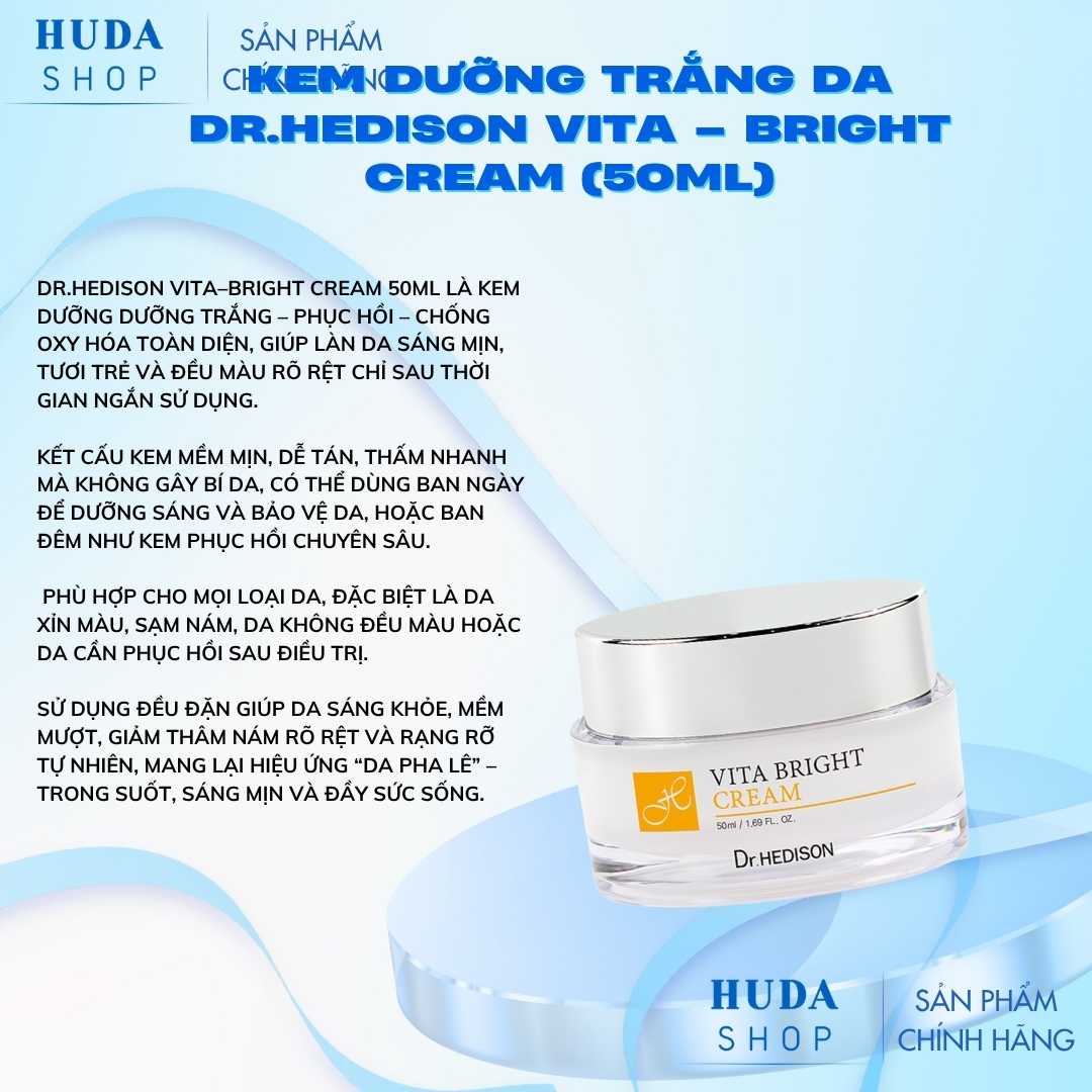 Kem dưỡng trắng da Dr.Hedison Vita – Bright Cream (50ml)