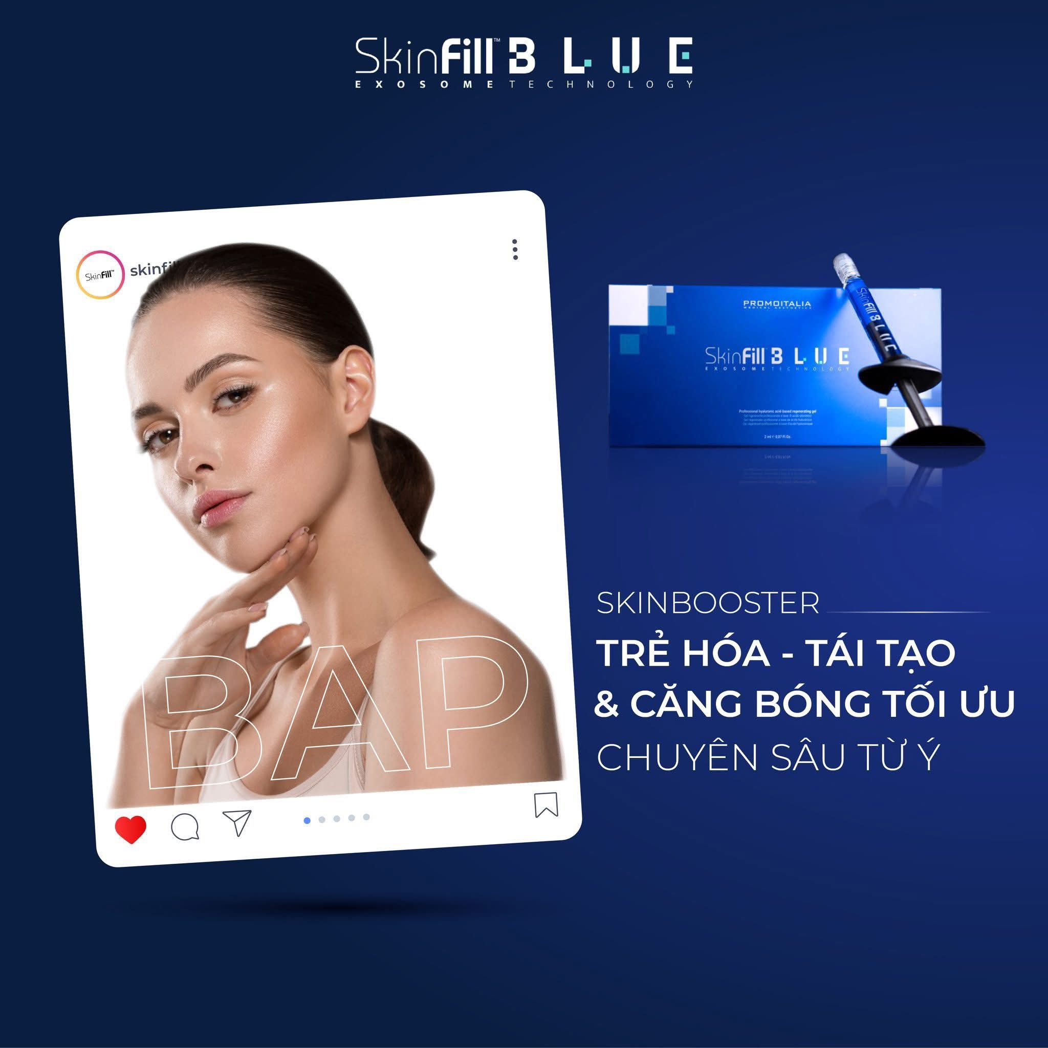 Liệu Trình Tiêm BAP SkinFill Blue: Phục Hồi & Trẻ Hóa Đa Tầng Cùng HA Hybrid