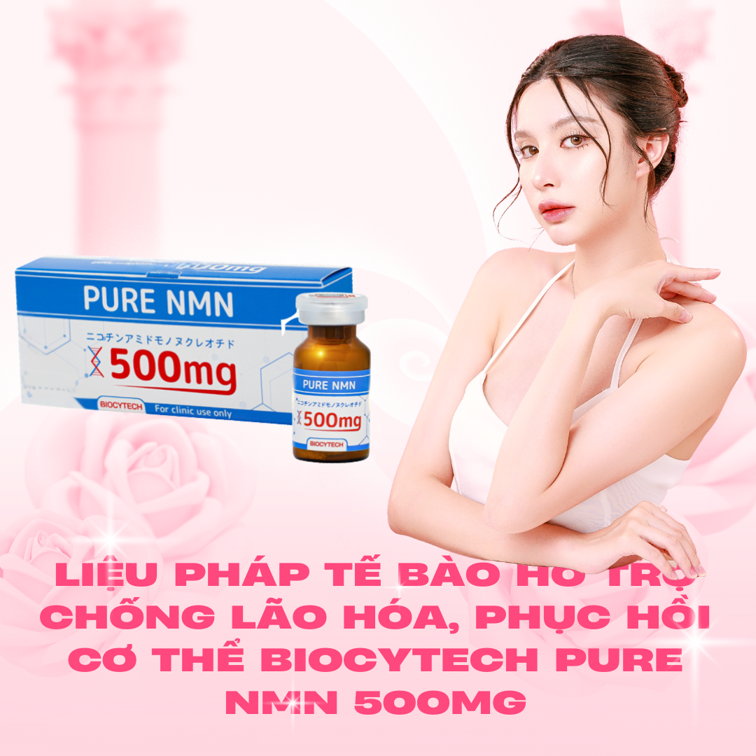 Liệu pháp tế bào hỗ trợ chống lão hóa, phục hồi cơ thể Biocytech PURE NMN 500mg