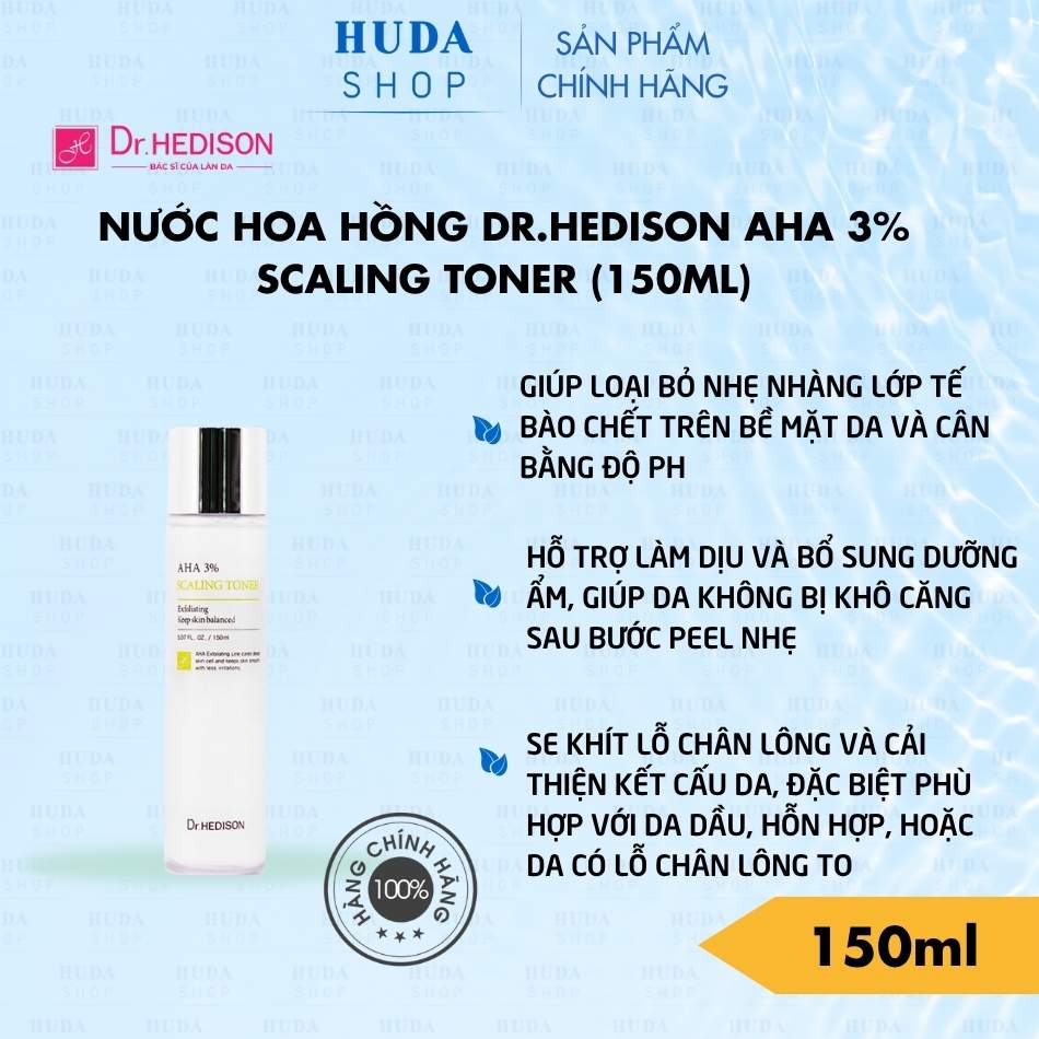 Nước hoa hồng Dr.Hedison AHA 3% Scaling Toner (150ml)
