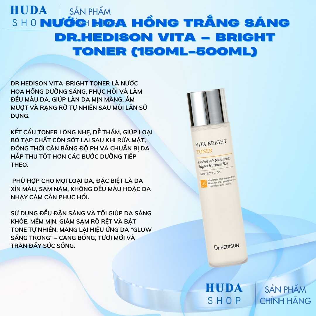 Nước hoa hồng trắng sáng Dr.Hedison Vita – Bright Toner (150ml-500ml)