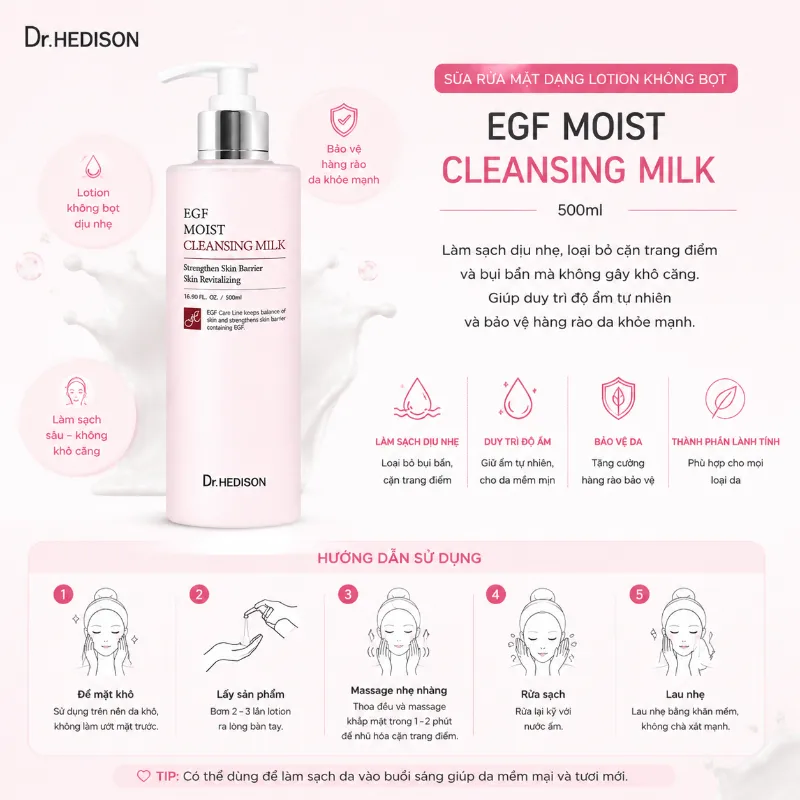 Sữa rửa mặt dạng lotion không bọt Dr.Hedison EGF Moist Cleansing Milk (500ml)