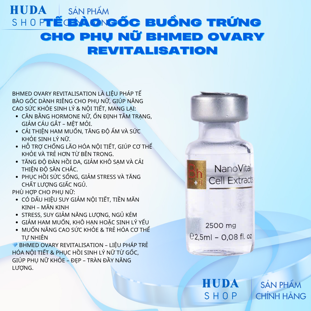 Tế bào gốc buồng trứng cho phụ nữ Bhmed OVARY Revitalisation