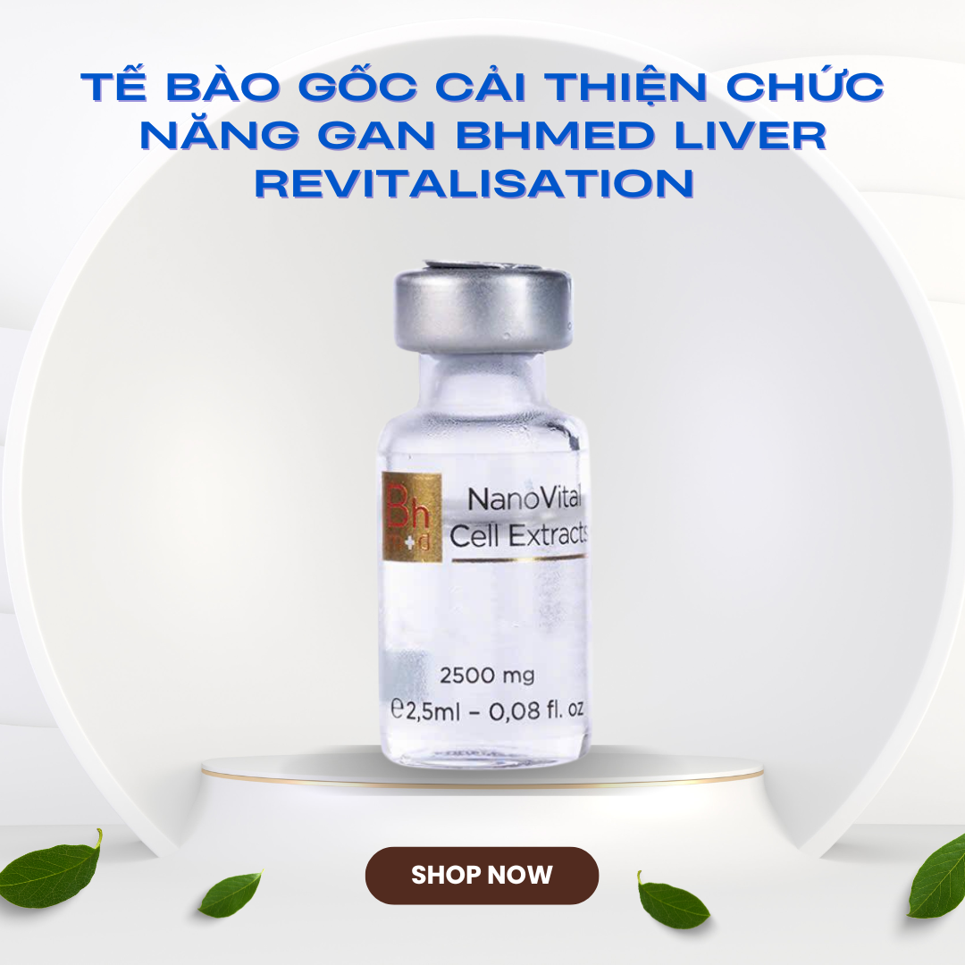 Tế bào gốc cải thiện chức năng gan Bhmed Liver Revitalisation