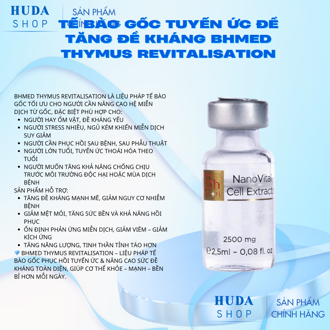 Tế bào gốc tuyến ức để tăng đề kháng Bhmed THYMUS Revitalisation